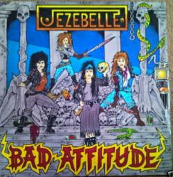 Jezebelle : Bad Attitude